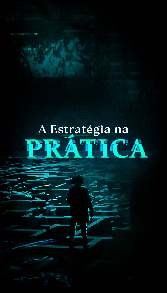 Estratégia na Prática